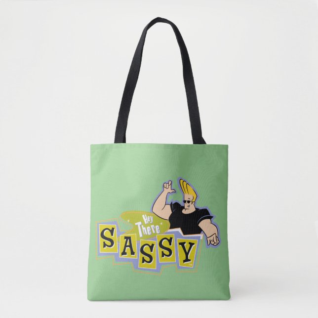 Johnny Bravo - Hey There Sassy Tasche (Vorderseite)