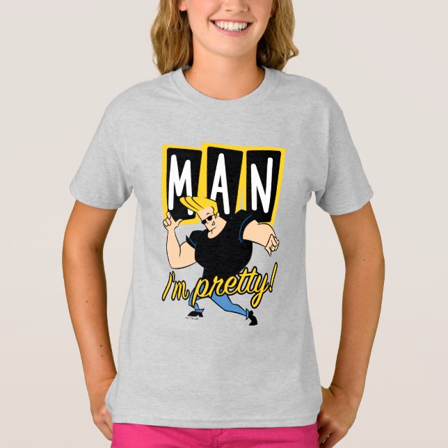 Johnny Bravo - Mann, ich bin Hübsch T-Shirt (Vorderseite)