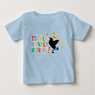 Johnny Bravo - Tu den Affen mit mir! Baby T-shirt