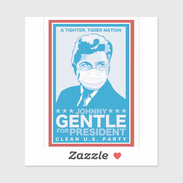 Johnny Gentle für den Präsidenten - Infinite Jest Aufkleber (Blatt)