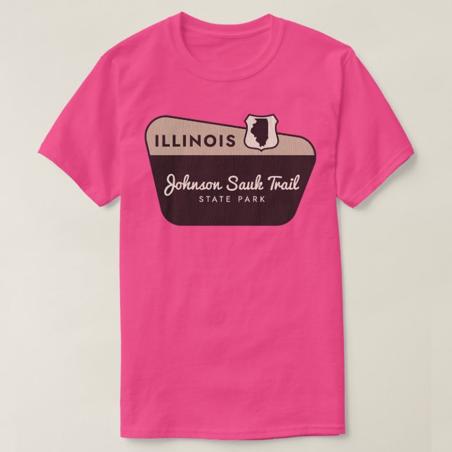 Johnson Sauk Trail Staat Park Illinois Welcome Sig T-Shirt (Design vorne)
