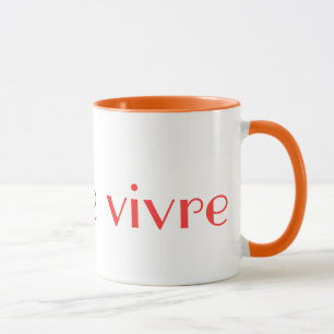 Joie de la vie/de tasse vivante