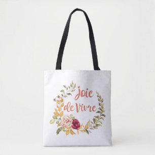 Joie de Vivre Französisches Sprichwort Tasche