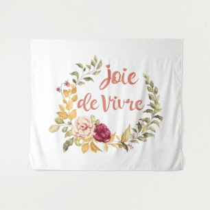 Joie de Vivre Französisches Sprichwort Wandteppich