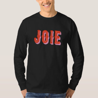Joie European Joy And Happy Holiday T-Shirt