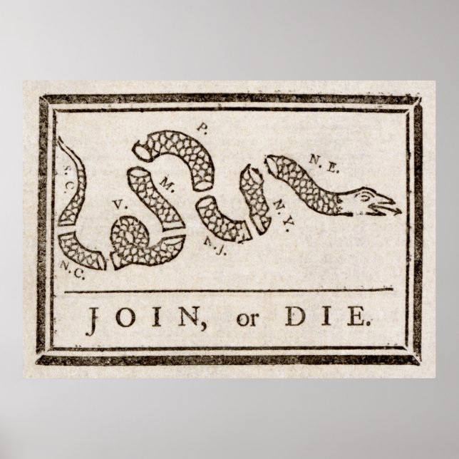 Join oder Die Rattlesnake: Cartoon Benjamin Frankl Poster (Vorne)