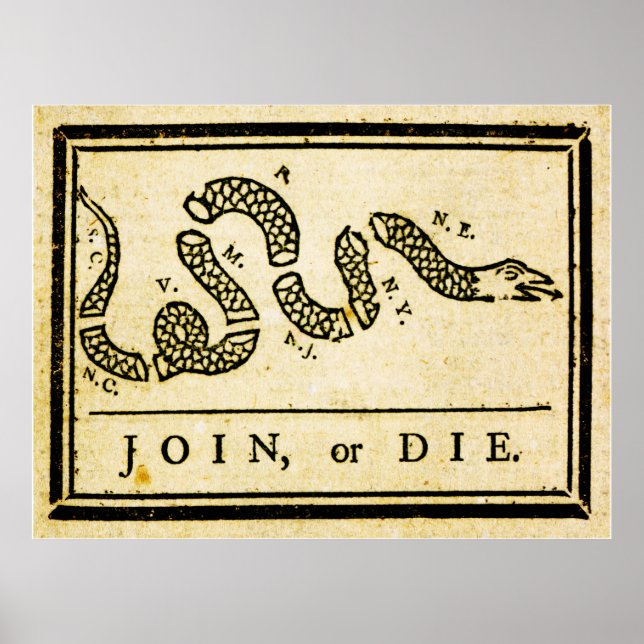 Join or Die 1754 Poster (Vorne)