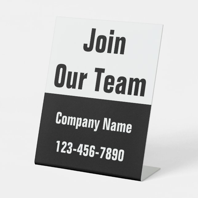 Join Our Team Black and White Business Name Phone Sockelschild (Vorderseite)