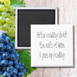 Joke Black-White-Wein Zitat Geschenk lustige Neuhe Magnet