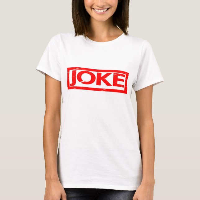 Joke Briefmarke T-Shirt (Vorderseite)