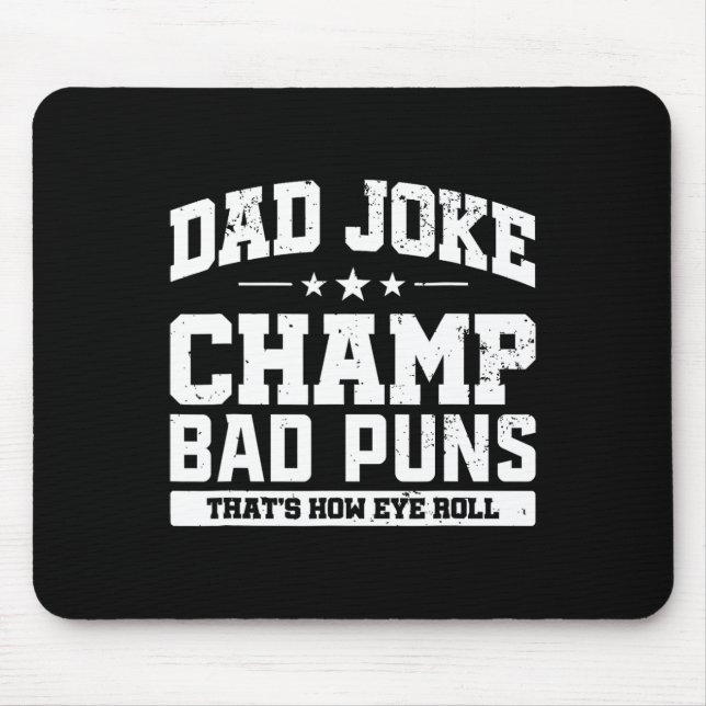 Joke Champ Bad Puns Wie Eye Roll Vathday Mousepad (Vorne)