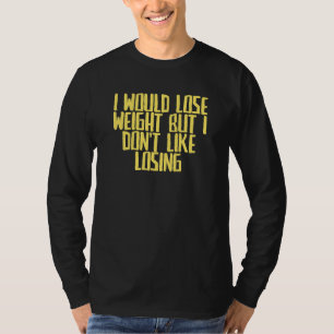 Joke Sarcastic würde ich abnehmen, aber ich mag es T-Shirt