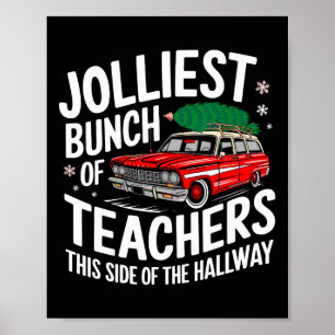 Jolesfrüheste Gruppe von Lehrern dieser Seite des  Poster