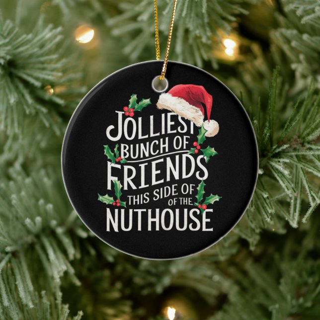 Jolest Bunch Freunde Weihnachten passt sarkastisch Keramik Ornament (Baum)
