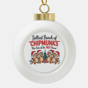 Jolest Bunch von Chipmunks Funny Rodents Xmas Keramik Kugel-Ornament