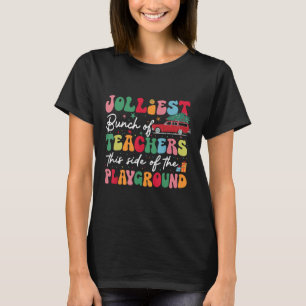 Joleste Gruppe von Lehrern dieser Seite des Playgr T-Shirt