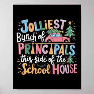 Joleste Gruppe von Principals dieser Seite des Sch Poster