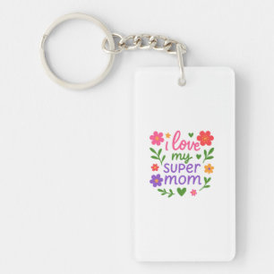 Joli porte-clés floral « J'aime ma super maman »
