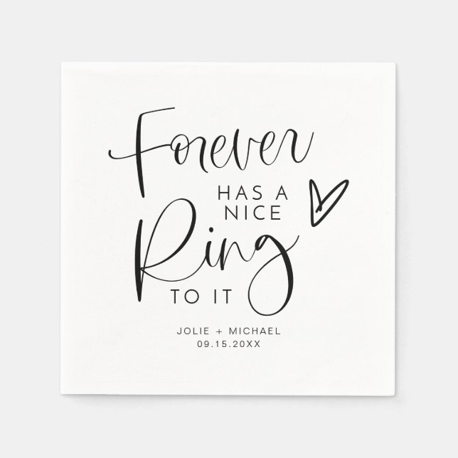 JOLIE Forever Has a Nice Ring to It Engagement Serviette (Vorderseite)
