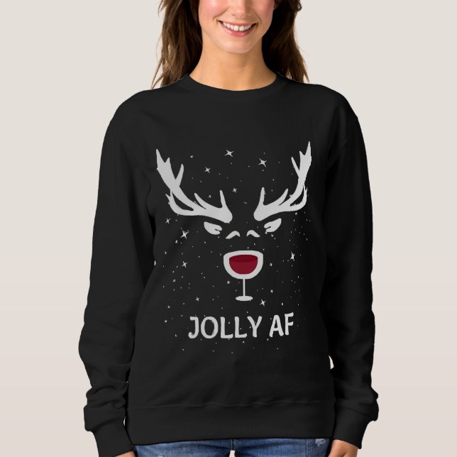 Jolly Af Christmas Wine Joke Sweatshirt (Vorderseite)