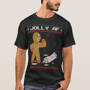 Jolly AF Gingerbread Man Body Builder Ugly Christm T-Shirt