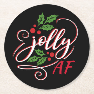 Jolly AF Weihnachten Holly Drink Spaß Runder Pappuntersetzer