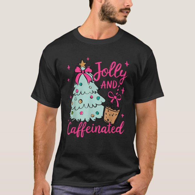 Jolly Caffeinated Coffee Coquette Bow Xmas Tree Ch T-Shirt (Vorderseite)
