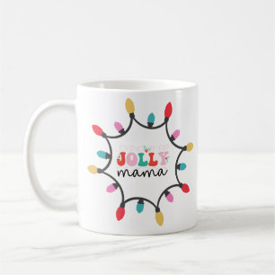 Jolly mama- chritmas petite tasse de café
