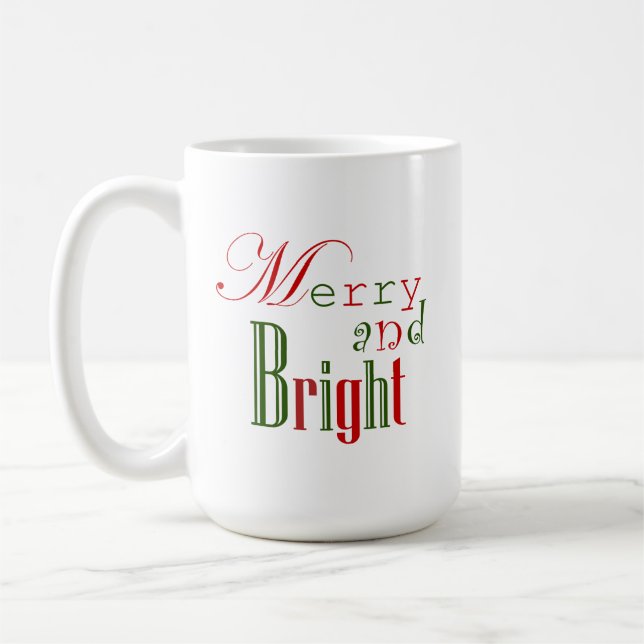 Jolly Merry and Bright Holiday Coffee Tasse (Links)