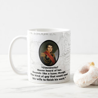 Jomini denkt, dass Clausewitz ein Verlierer ist Kaffeetasse