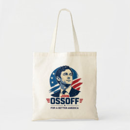 Jon Ossoff | Für ein besseres Amerika | Politik Tragetasche