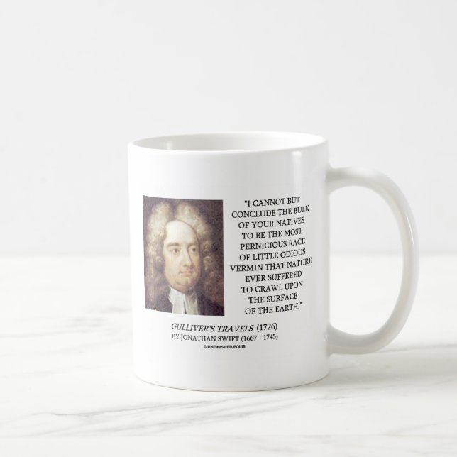 Jonathan Swift-Masse Eingeboren-abscheuliche Kaffeetasse (Rechts)