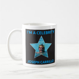 Joseph Carrillo I bin eine Celebrity Kaffeetasse