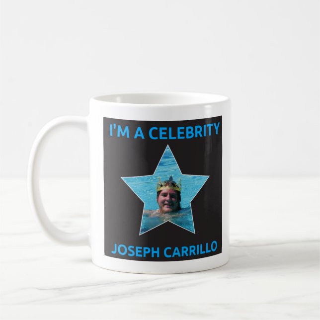 Joseph Carrillo I bin eine Celebrity Kaffeetasse (Links)