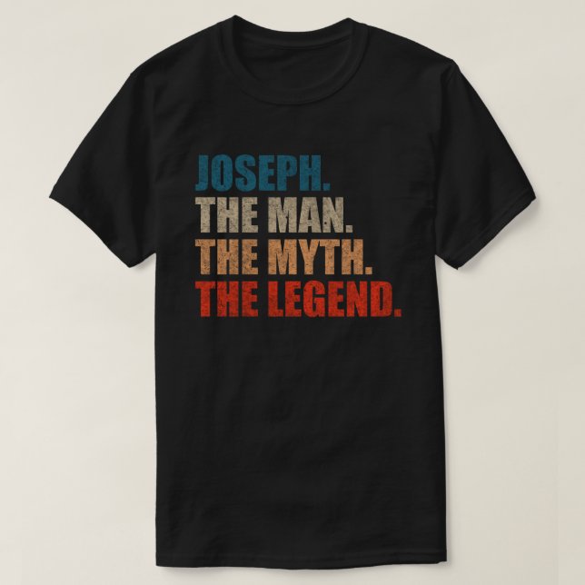 Joseph der Mann der Mythos der Legende T-Shirt (Design vorne)