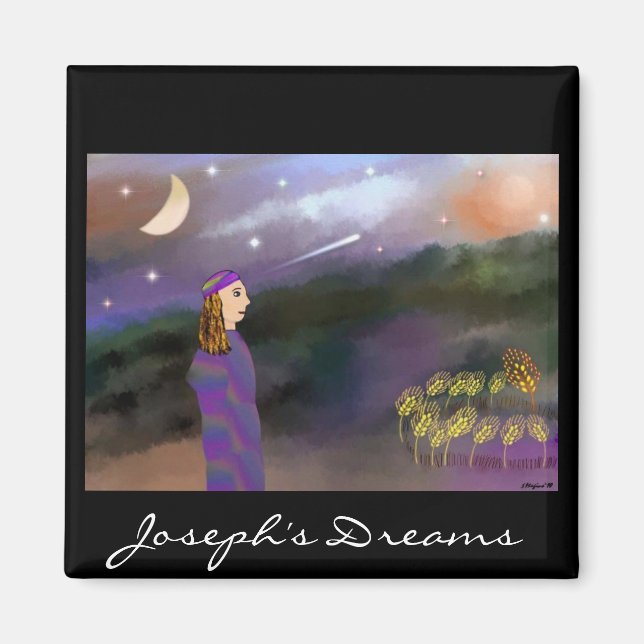 Joseph's Dreams Magnet (Vorne)