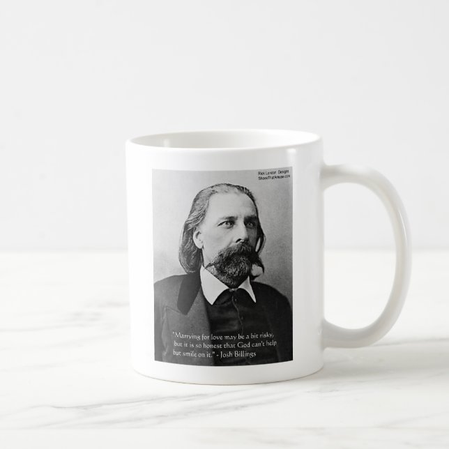 Josh Billings "Marry 4 Liebe" Kostenvoranschlag Ge Kaffeetasse (Rechts)
