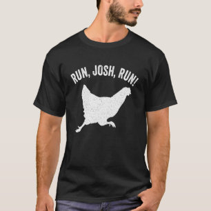 Josh Hawley Lauf Frei Josh Hawley Laufendes Huhn T-Shirt