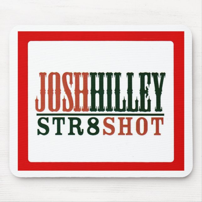 Josh Hilley Mousepad (Vorne)