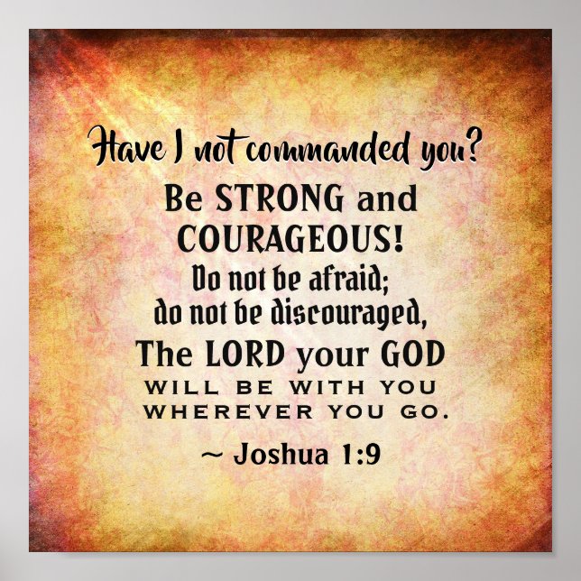 Joshua 1:9 Be Strong and Courageous, Bible Verse Poster (Vorne)