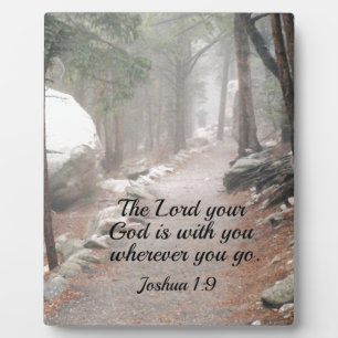 Joshua 1:9 Der Herr, dein Gott, ist bei dir.. Fotoplatte