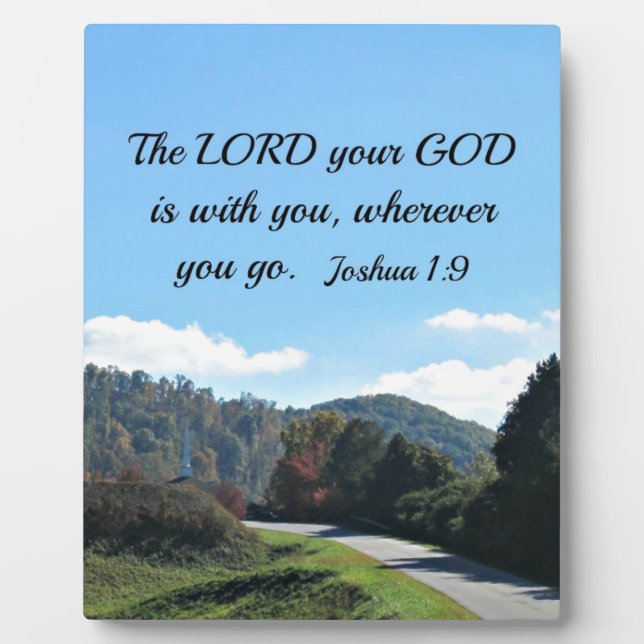 Joshua 1:9 Der Herr, euer Gott, ist bei euch Fotoplatte (Vorderseite)