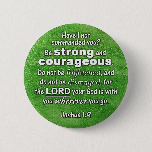 Joshua-1:9 ist starker u. mutiger Bibel-Vers Button (Vorderseite)