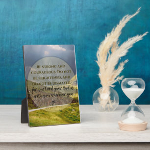 Joshua 1:9 Mit dir, wo immer du hingehst Fotoplatte