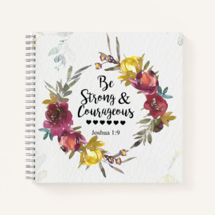 Joshua 1:9 Sei stark und mutig blumenkranz Notizbuch
