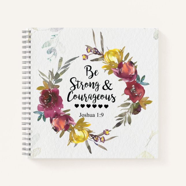 Joshua 1:9 Sei stark und mutig blumenkranz Notizbuch (Vorderseite)