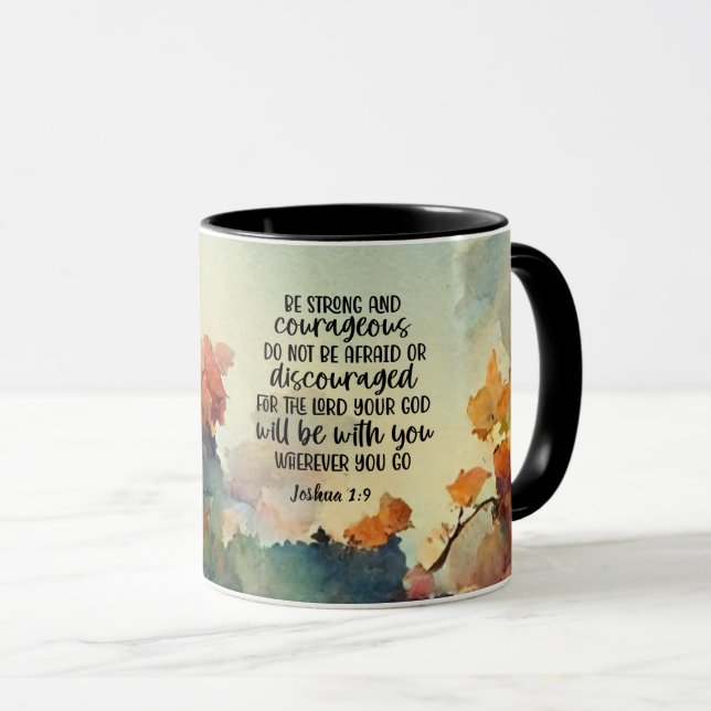 Joshua 1:9 Sei stark und mutig Tasse (VorderseiteRechts)