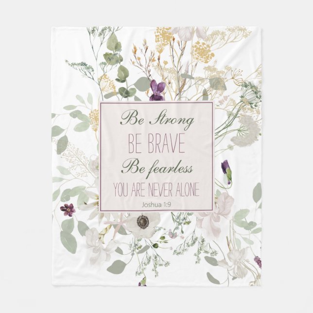 Joshua 1:9 Seien Sie starke Wildblume Fleece Blank (Vorderseite)