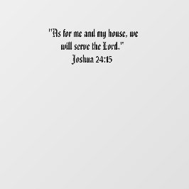 Joshua 24:15 fensteraufkleber