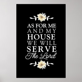 Joshua 24:15 für mich und mein Haus Blumenkohl Poster